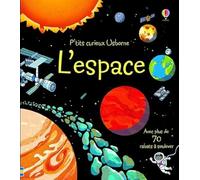 L'espace - P'tits curieux Usborne - dès 5 ans