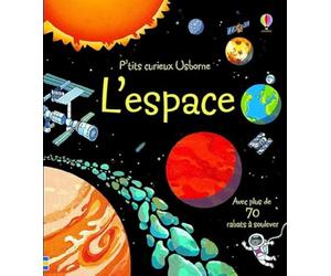 L'espace - P'tits curieux Usborne - dès 5 ans