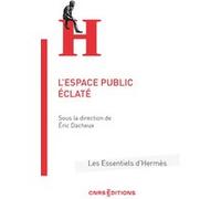 L'espace public éclaté