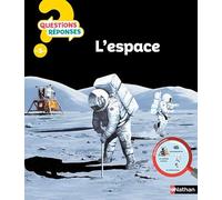 Delphine Grinberg – L'espace – Questions/Réponses (dès 5 ans) – Nathan – Cartonné