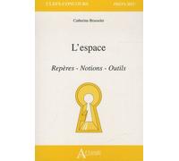 L'espace - Repères, Notions, Outils