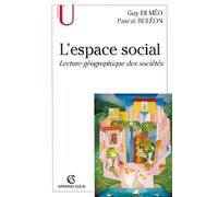L'espace social: Lecture géographique des sociétés