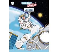 Stéphanie Ledu – L'espace – Illustrations Didier Balicevic – Éditions Milan – Broché