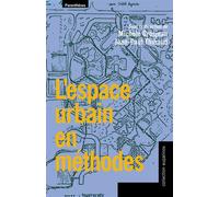 L'espace urbain en methodes - Mireille Grosjean - Parentheses Eds - broché - Beau livre