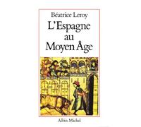 L'Espagne au Moyen Age