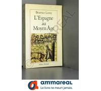 L'espagne Au Moyen Âge