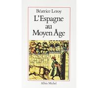 L'Espagne au Moyen Âge