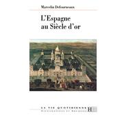 L'Espagne au Siècle d'or