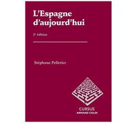 L'espagne D'aujourd'hui