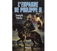 L'Espagne de Philippe II