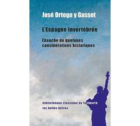 L'Espagne invertébrée: Ebauche de quelques considérations historiques