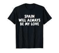 L'Espagne Sera Toujours Mon Amour T-Shirt