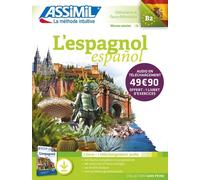 L'espagnol B2 Pack Téléchargement - Avec 1 Livre, 1 Livret Et 1 Téléchargement Audio