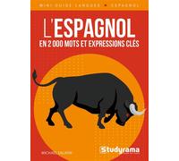 L'espagnol en 2000 mots et expressions clés - Michaël Salaun - Studyrama Eds - broché - Méthode de langue
