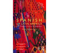 L'espagnol familier de l'Amérique latine