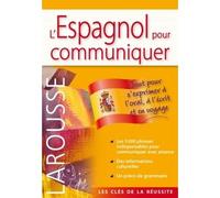 L'Espagnol pour communiquer - Collectif - Larousse - broché - Méthode de langue