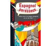 L'espagnol pour les paresseux Collectif (Auteur)