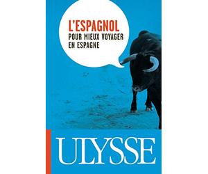 L'espagnol pour mieux voyager en Espagne