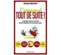 L'espagnol Tout De Suite !