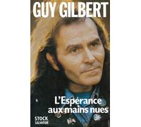 L'Espérance aux mains nues