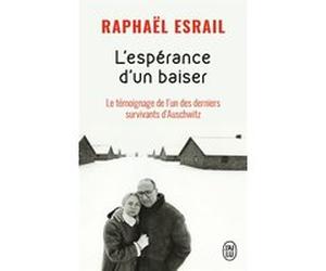 L'espérance d'un baiser Raphaël Esrail (Auteur)