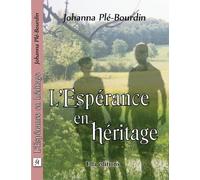 L'Espérance en Héritage