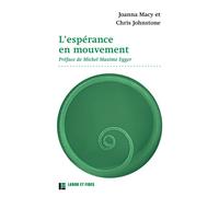 L'espérance en mouvement - Joanna Macy - Labor Et Fides - broché - Essai