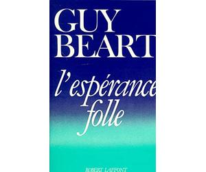 L'espérance folle