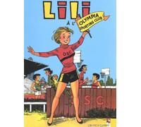 L'Espiègle Lili, tome 15 : Lili à l'Olympia Sporting Club