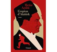 L'espion d'Atatürk: La trilogie de Constantinople, 2