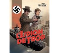 L'espion de trop Frédéric Antoine (Auteur), VoRo (Dessinateur)