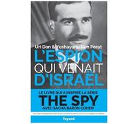 L'espion Qui Venait D'israël - L'affaire Eli Cohen