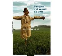 L'espion qui venait du livre Luc Chomarat (Auteur)