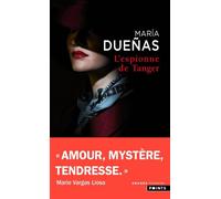 L'Espionne de Tanger - Maria Duenas - Points - Poche - Roman