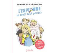 L'espionne se croit tout permis