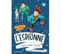 L'espionne, Tome 02: L'espionne Saison 2 (au ski)