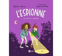 L'espionne - Tome 3 - L'espionne En Mission Spéciale