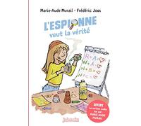 L'espionne veut la vérité