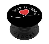 l'espoir, C'est de la Dope cœur Bien-être Mental positivité PopSockets PopGrip Adhésif