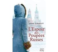 L'Espoir des Poupées Russes Ahava Soraruff (Auteur)