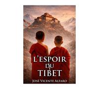 L'espoir Du Tibet