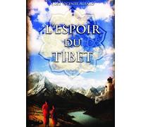 L'espoir du Tibet - José Vicente Alfaro - Bookelis - broché - Roman