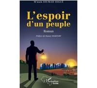 M'Mah Soumah Sogué – L'espoir d'un peuple – Roman – Broché