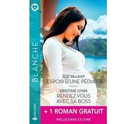 L'espoir D'une Pédiatre - Rendez-Vous Avec Sa Boss - Un Mystérieux Chirurgien