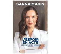 L'espoir En Acte - Le Courage De Diriger