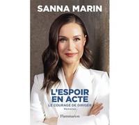 L'espoir en acte: Le courage de diriger