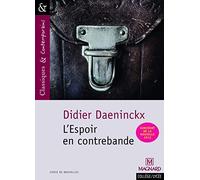 L'Espoir en contrebande - Classiques et Contemporains