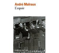[[L'Espoir (Folio)]] [By: MALRAUX] [May, 1973]