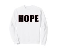 l'espoir gagne la Haine à Chaque Fois - Sweatshirt