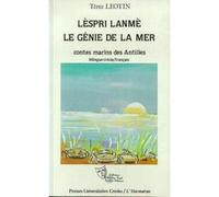 Lespri Lanmé, le génie de la mer Térèz Léotin (Auteur)